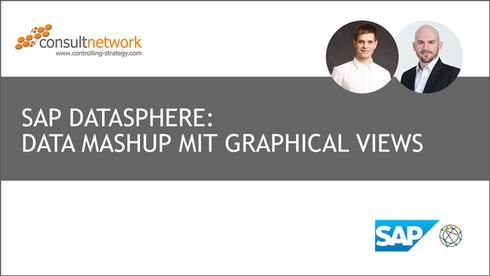 Webinaraufzeichnung SAP Datasphere: Data Mashup mit Graphical Views