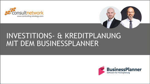 Webinaraufzeichnung Investitions- & Kreditplanung mit dem BusinessPlanner