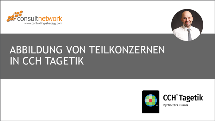 Webinaraufzeichnung: Abbildung von Teilkonzernen in CCH Tagetik