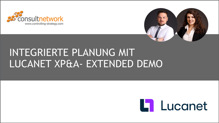Webinaraufzeichnung Integrierte Planung mit Lucanet xP&A - Extended Demo