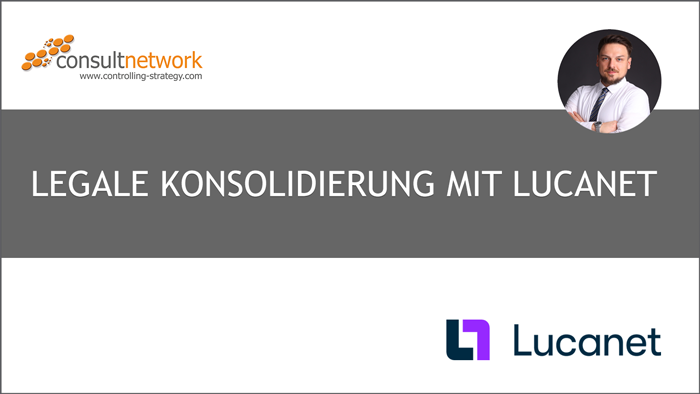 Webinaraufzeichnung Legale Konsolidierung mit Lucanet